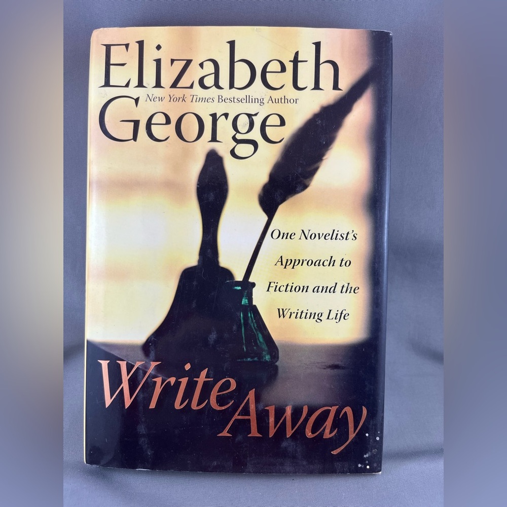 Elizabeth George 'Write Away' Book